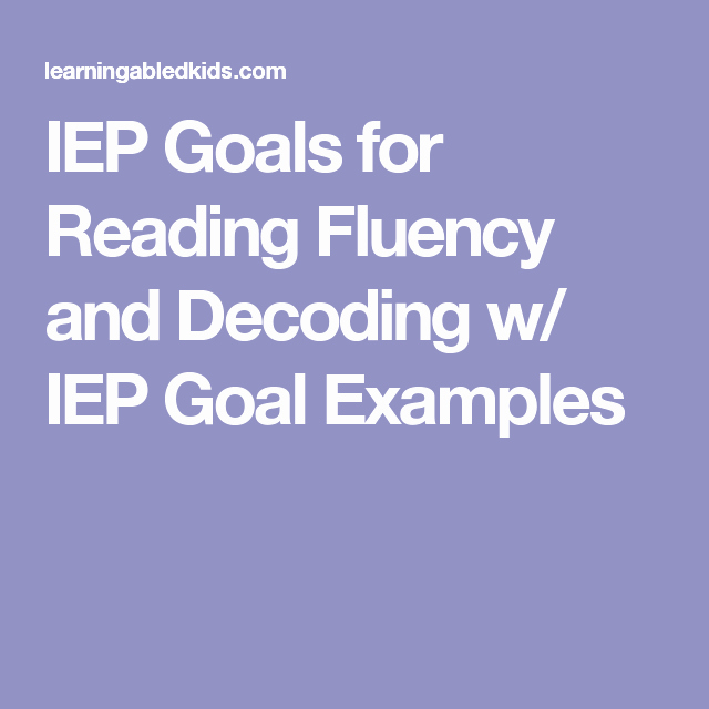 504 Plan Template Adhd Inspirational Iep Goals for Reading Fluency and Decoding W Iep Goal