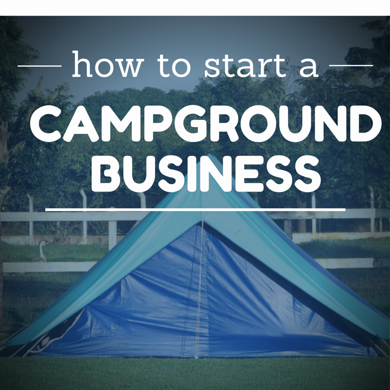 Campground Business Plan Template Best Of How to Start A Campground Business