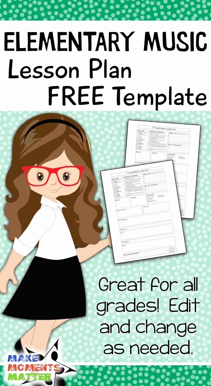 Choir Lesson Plan Template Best Of Elementary Music Lesson Plan Template