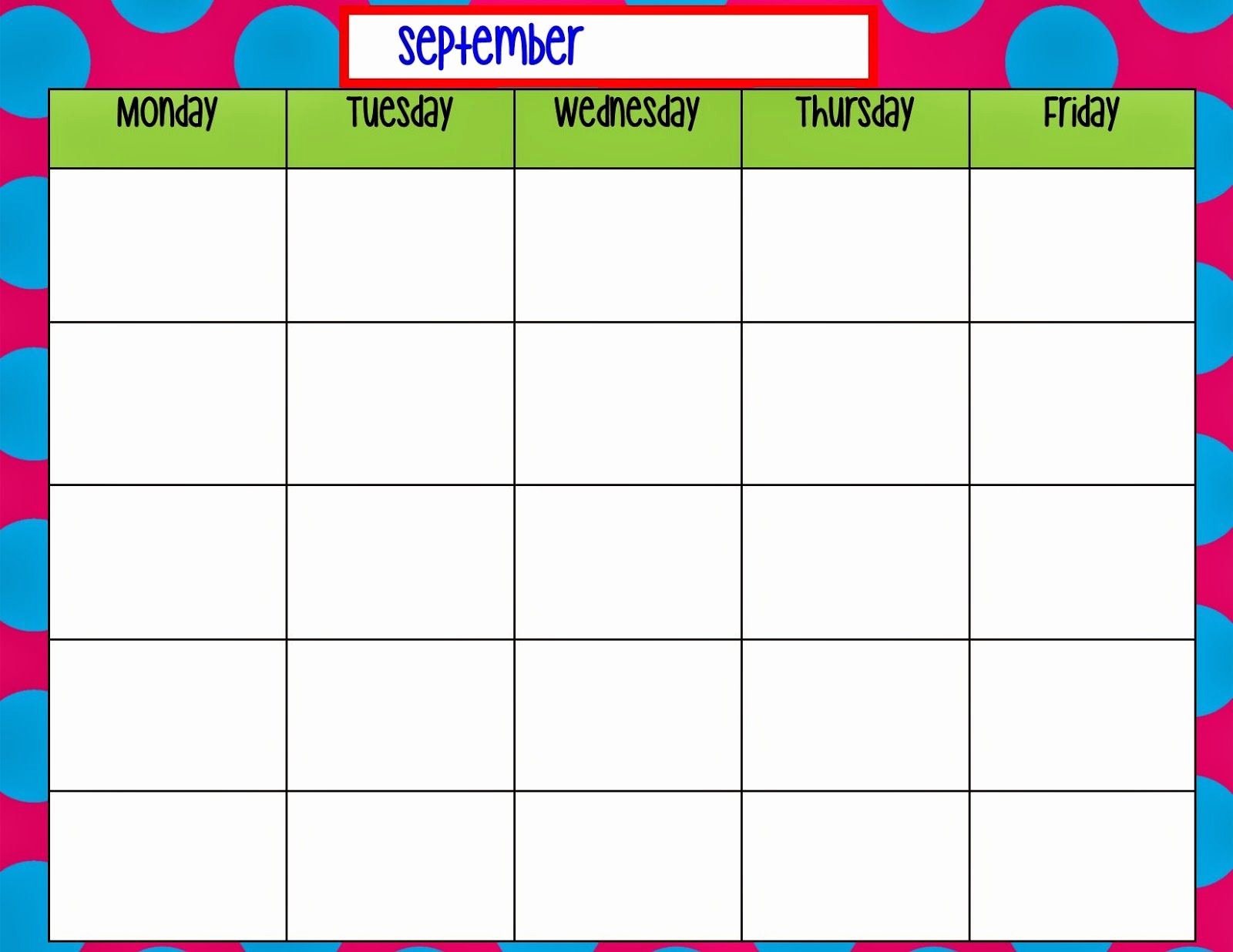 Monday to Friday Schedule Template Lovely Monday Through Friday Calendar Template