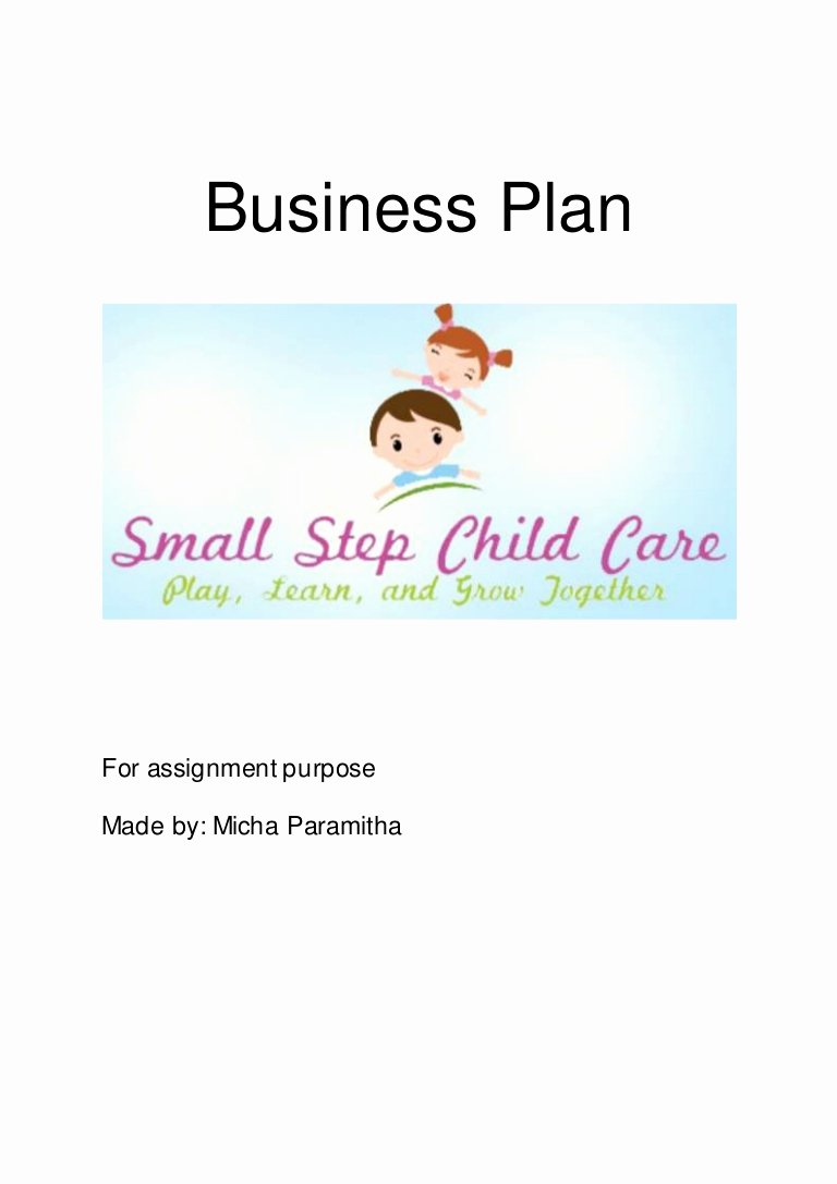 Preschool Business Plan Template Best Of Small Step Child Care Business Plan