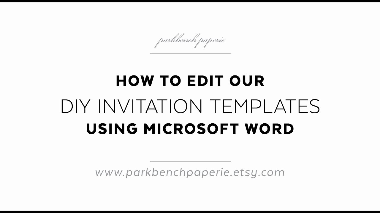 Word Template for Invitations Beautiful How to Edit Our Diy Invitation Templates Using Microsoft