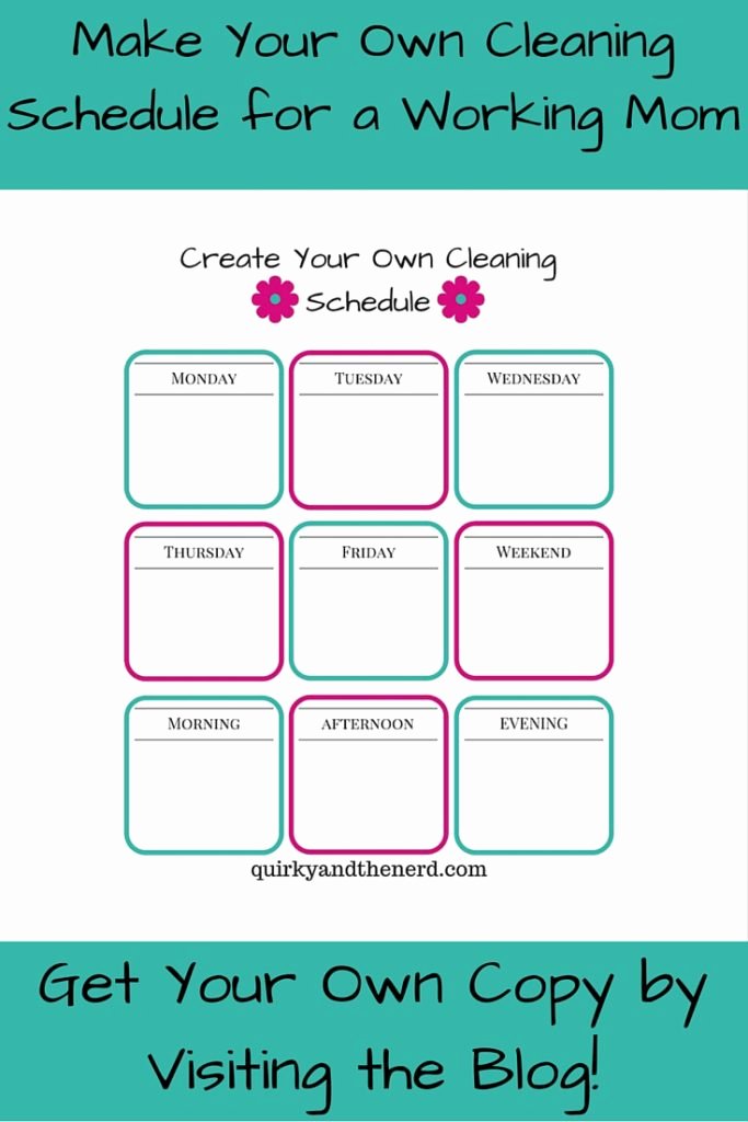 Work Cleaning Schedule Template Elegant Make Your Own Cleaning Schedule for the Working Mom