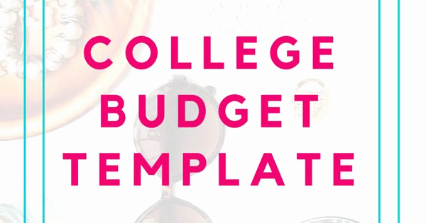 Budget Template for College Students Beautiful College Bud Template Free Printable for Students