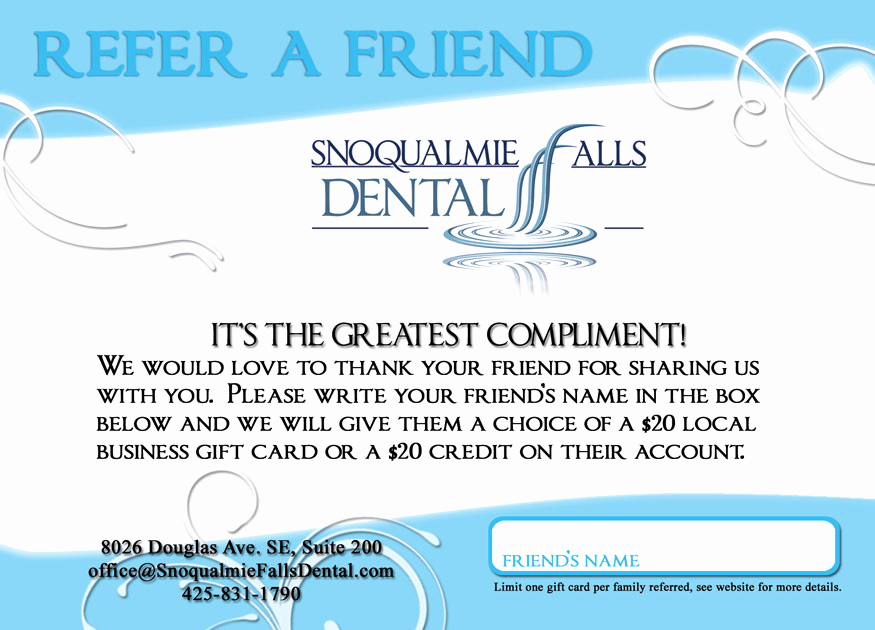 Dental Gift Certificate Template Luxury Snoqualmie Dentist Fice New &quot;refer A Friend&quot; Card