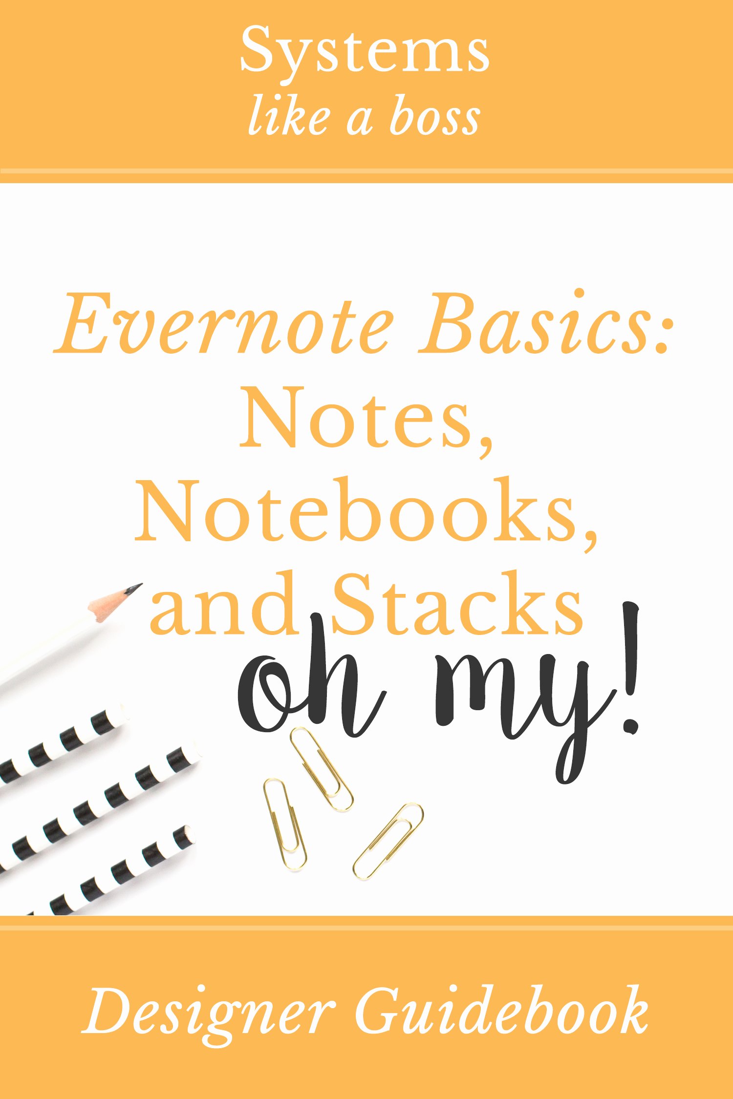 Evernote Project Management Template Fresh Evernote Basics Notes Notebooks and Stacks Oh My